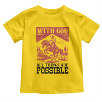 Christian Cowboy Toddler T Shirt Vintage Christian All Things Are Possible Encouraging Bible Verse