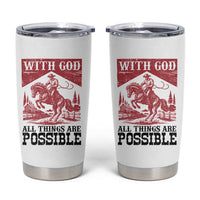 Christian Cowboy Tumbler Cup Vintage Christian All Things Are Possible Encouraging Bible Verse