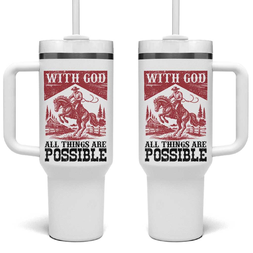 Christian Cowboy Tumbler With Handle Vintage Christian All Things Are Possible Encouraging Bible Verse
