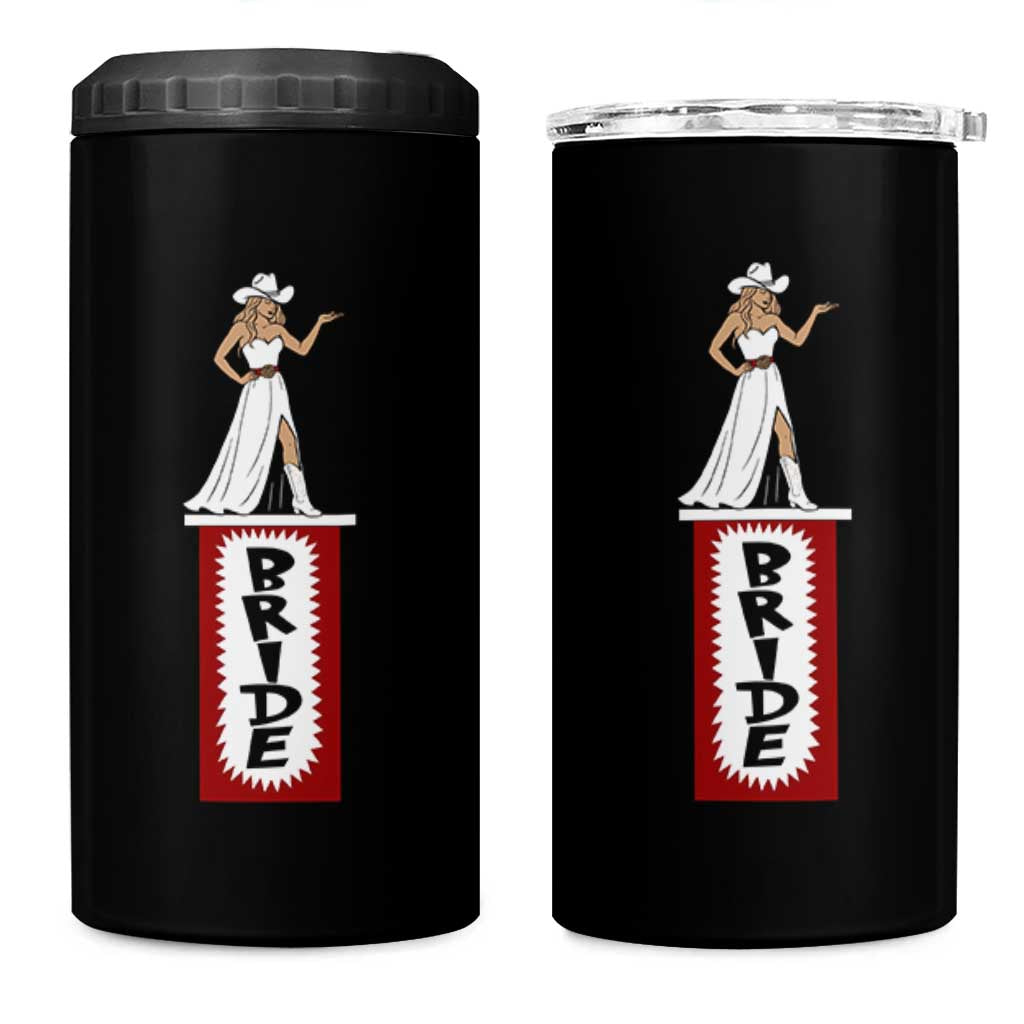 Bride Cowgirl 4 in 1 Can Cooler Tumbler Western Rodeo Bachelorette Party Wedding - Wonder Print Shop