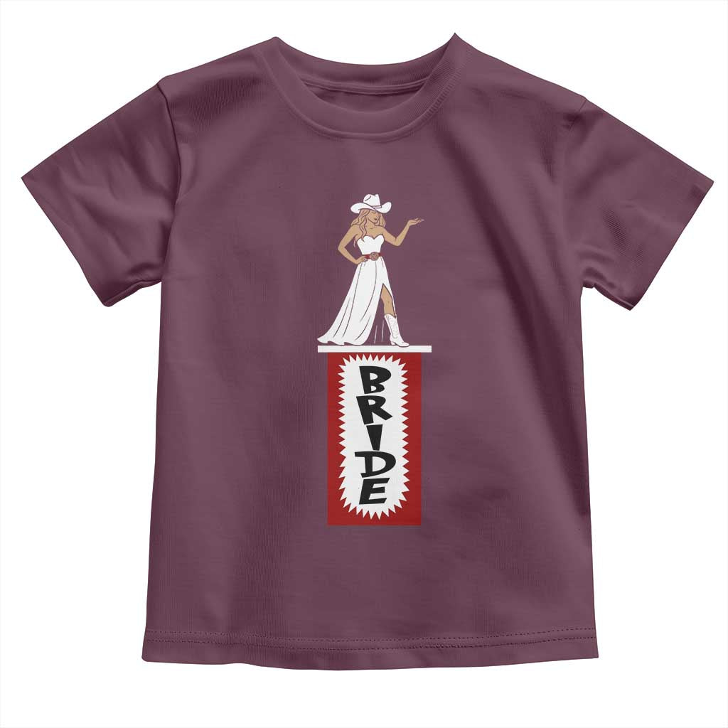 Bride Cowgirl Toddler T Shirt Western Rodeo Bachelorette Party Wedding - Wonder Print Shop