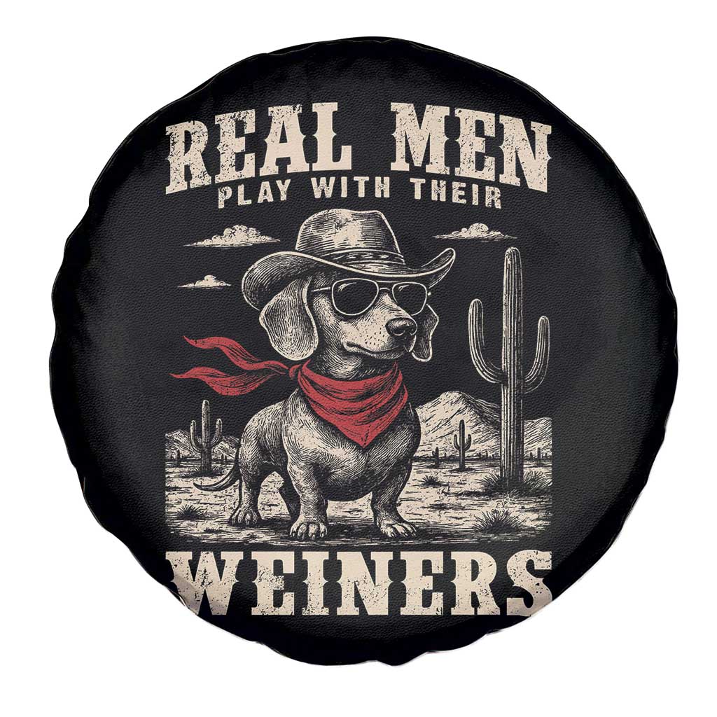Funny Dachshund Cowboy Spare Tire Cover Real Men Play With Their Weiners - Wonder Print Shop