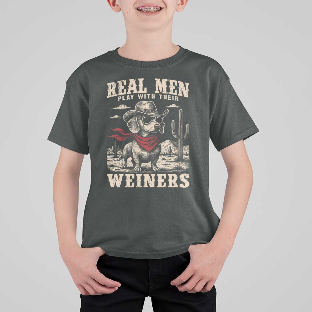 Funny Dachshund Cowboy T Shirt For Kid Real Men Play With Their Weiners - Wonder Print Shop