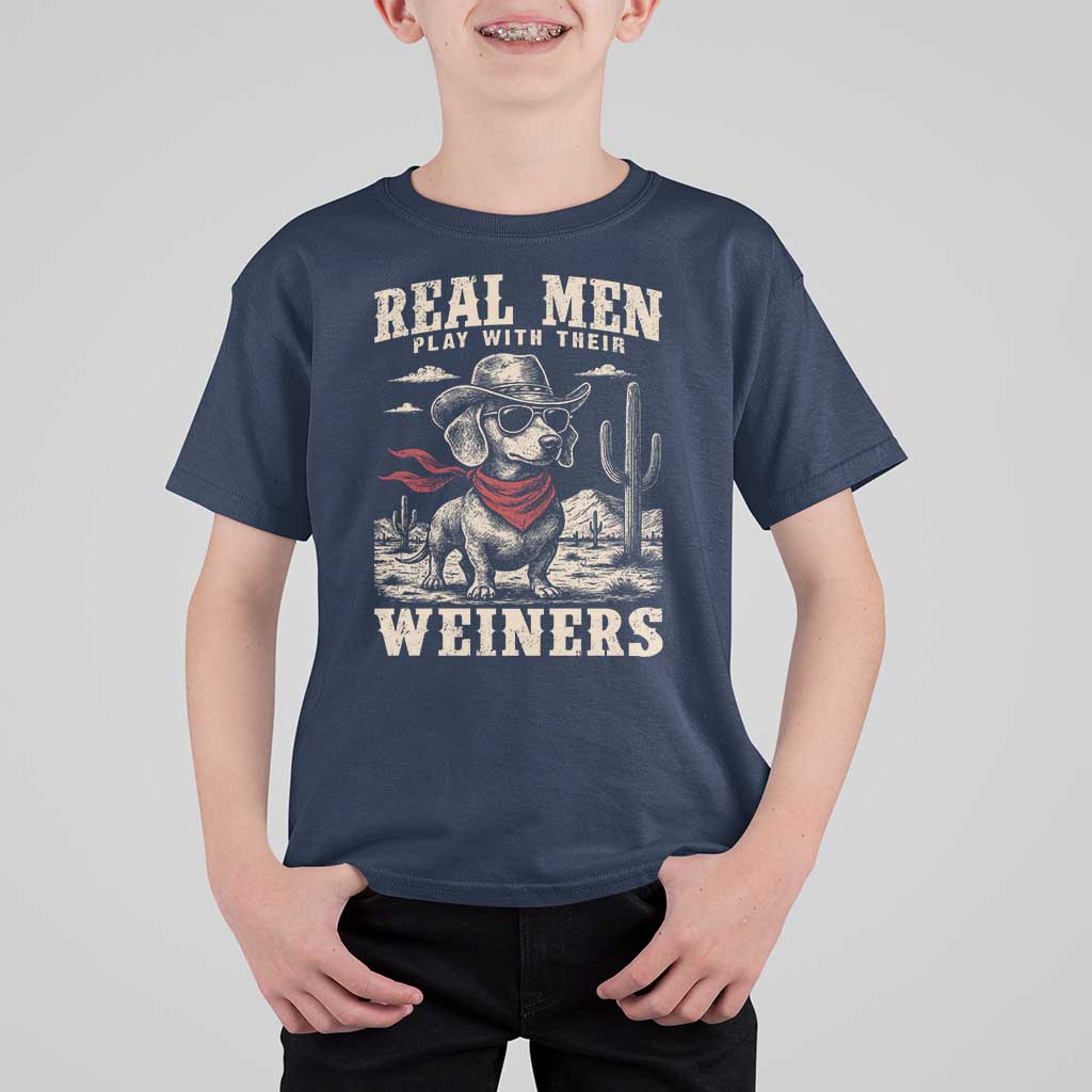 Funny Dachshund Cowboy T Shirt For Kid Real Men Play With Their Weiners - Wonder Print Shop