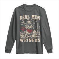 Funny Dachshund Cowboy Long Sleeve Shirt Real Men Play With Their Weiners - Wonder Print Shop