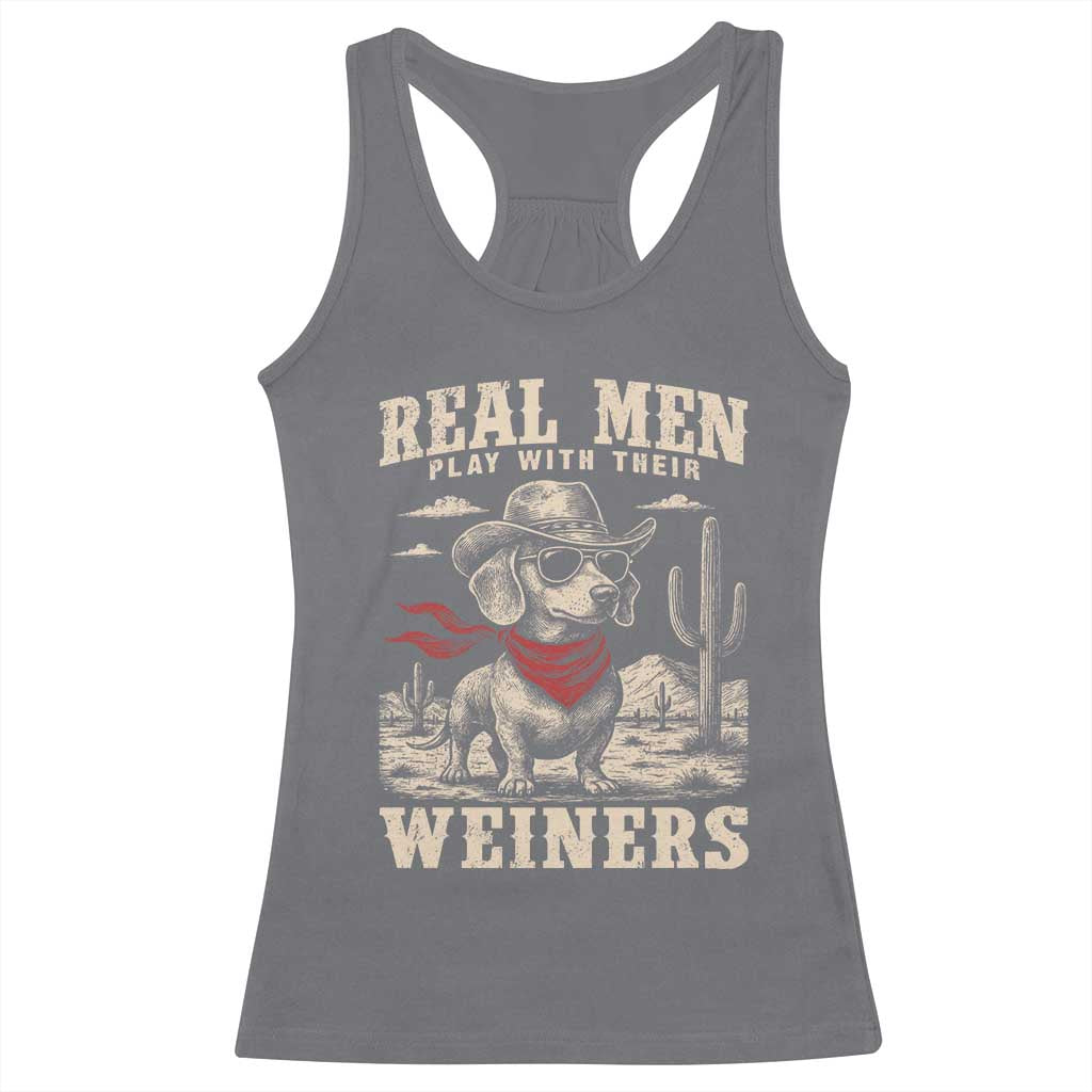 Funny Dachshund Cowboy Racerback Tank Top Real Men Play With Their Weiners - Wonder Print Shop