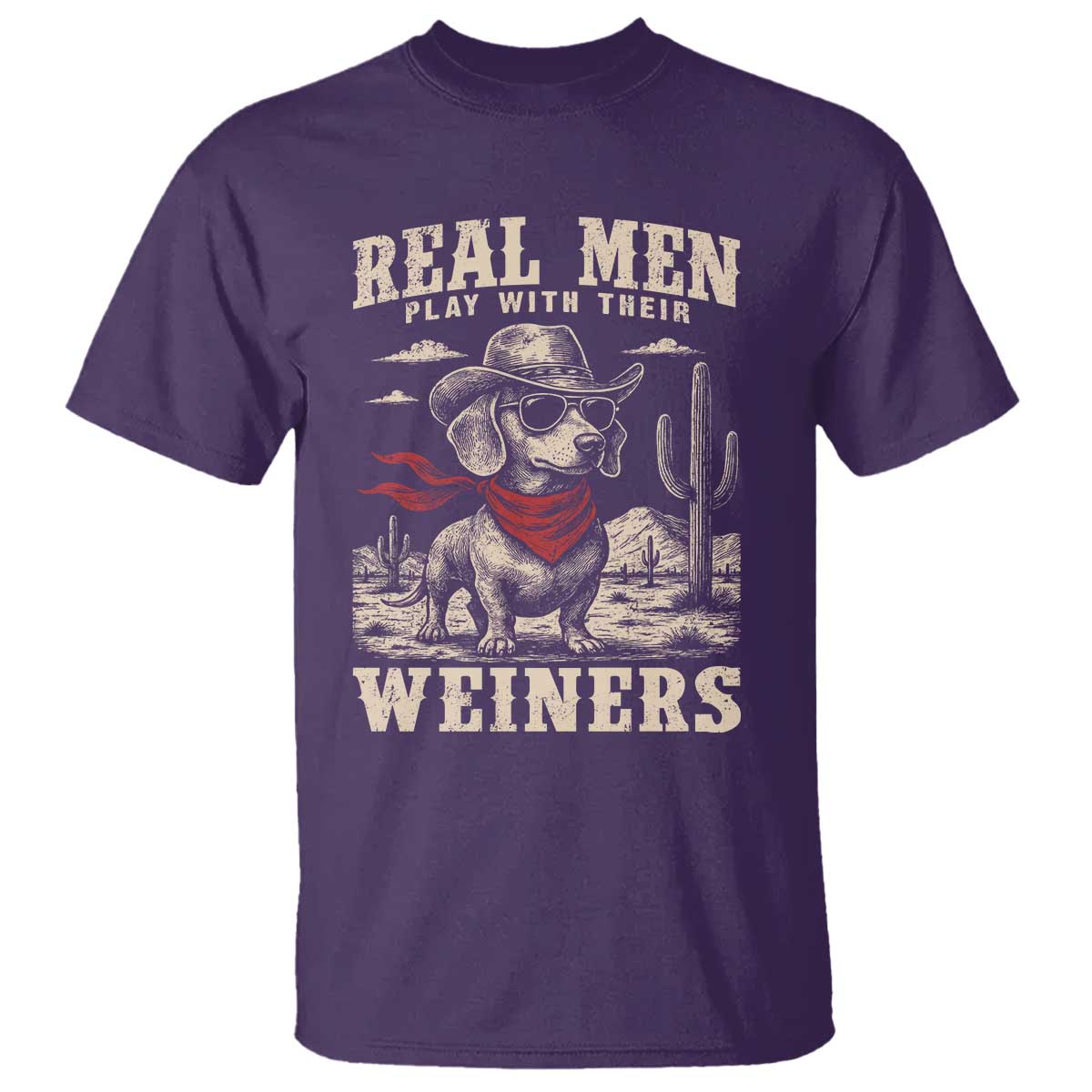 Funny Dachshund Cowboy T Shirt Real Men Play With Their Weiners - Wonder Print Shop