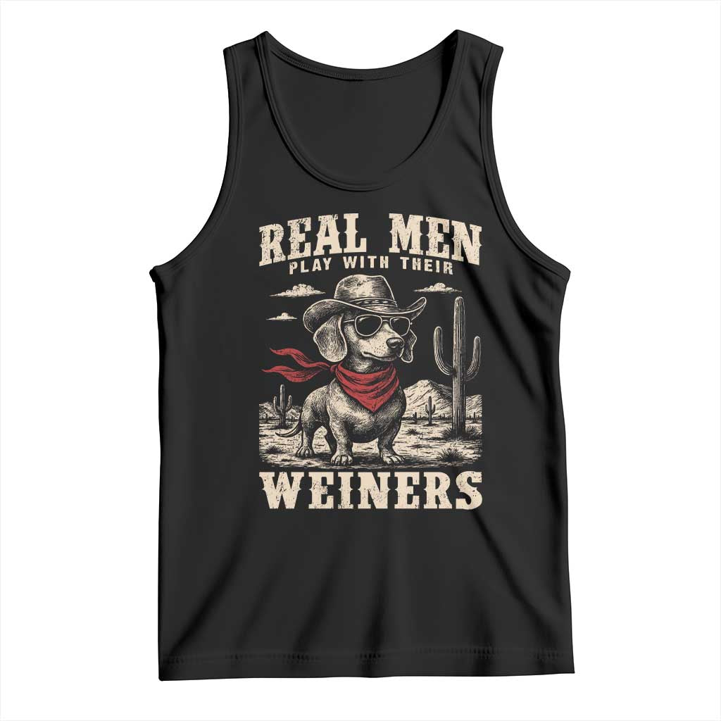 Funny Dachshund Cowboy Tank Top Real Men Play With Their Weiners - Wonder Print Shop