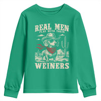 Funny Dachshund Cowboy Youth Sweatshirt Real Men Play With Their Weiners - Wonder Print Shop