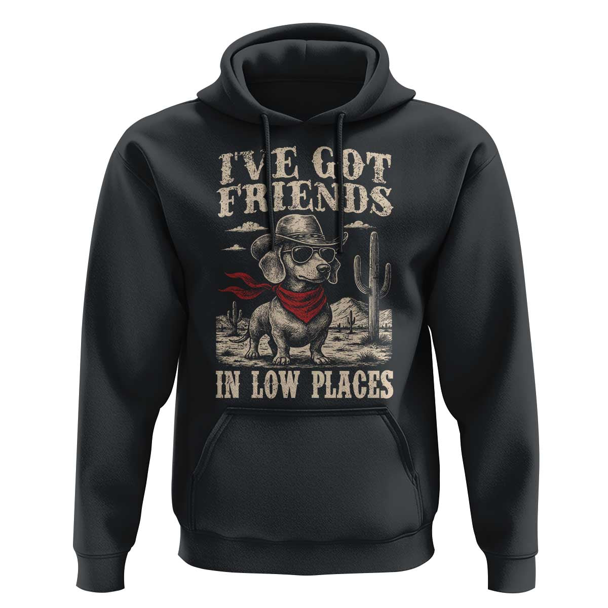 Funny Dachshund Cowboy Hoodie Ive Got Friends In Low Places - Wonder Print Shop