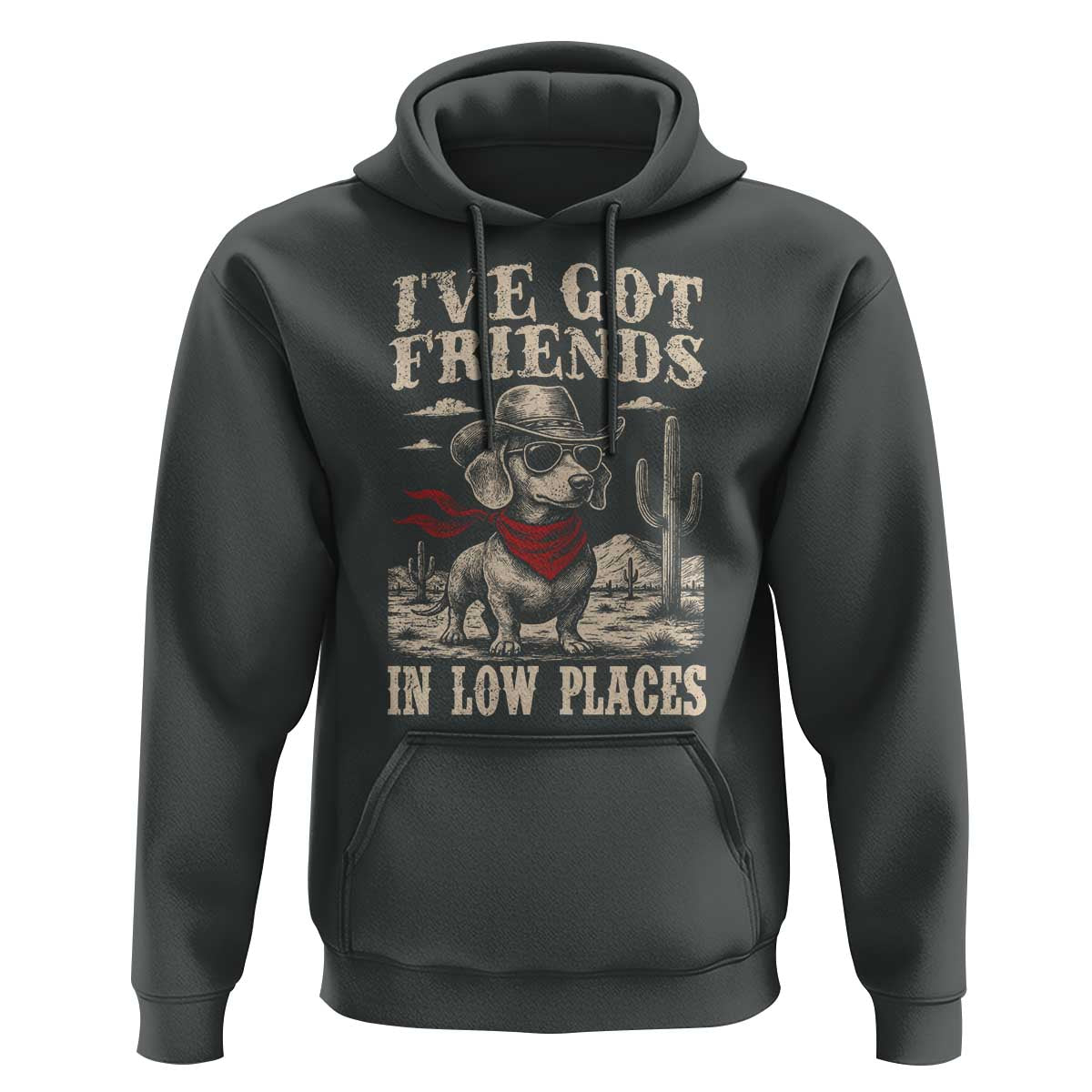 Funny Dachshund Cowboy Hoodie Ive Got Friends In Low Places - Wonder Print Shop