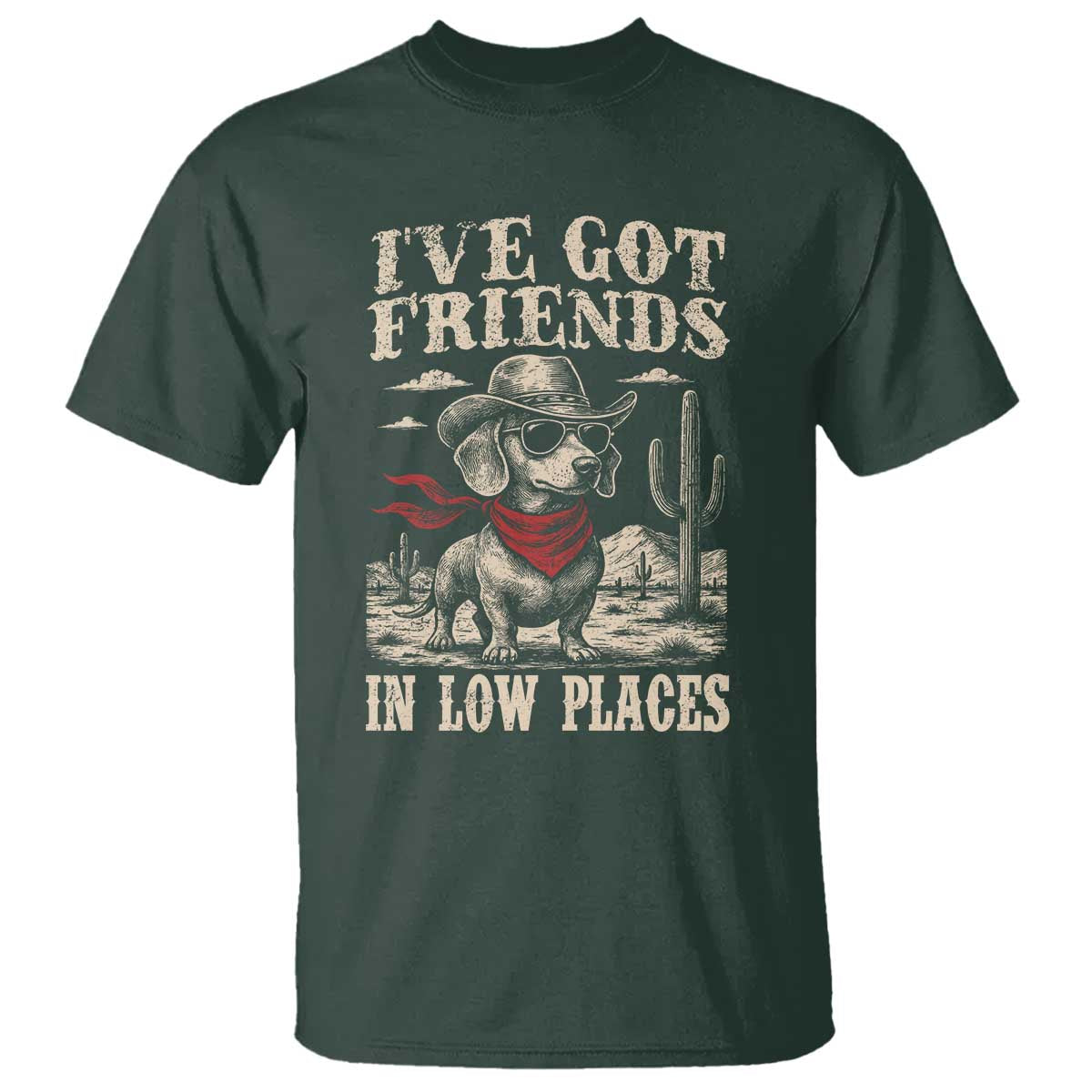 Funny Dachshund Cowboy T Shirt Ive Got Friends In Low Places - Wonder Print Shop