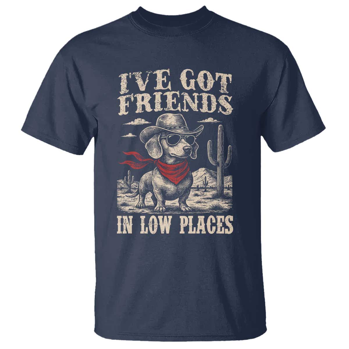 Funny Dachshund Cowboy T Shirt Ive Got Friends In Low Places - Wonder Print Shop