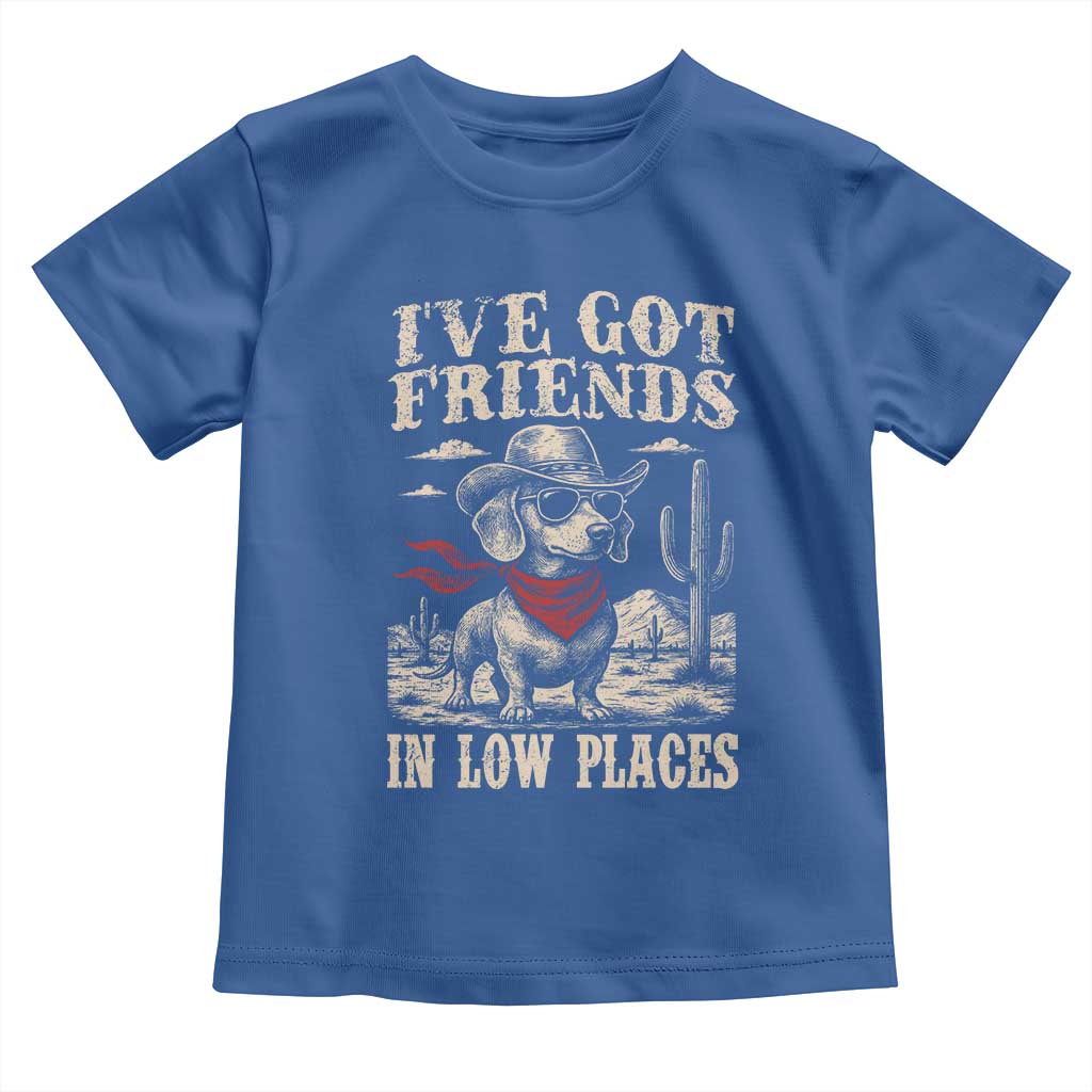 Funny Dachshund Cowboy Toddler T Shirt Ive Got Friends In Low Places - Wonder Print Shop