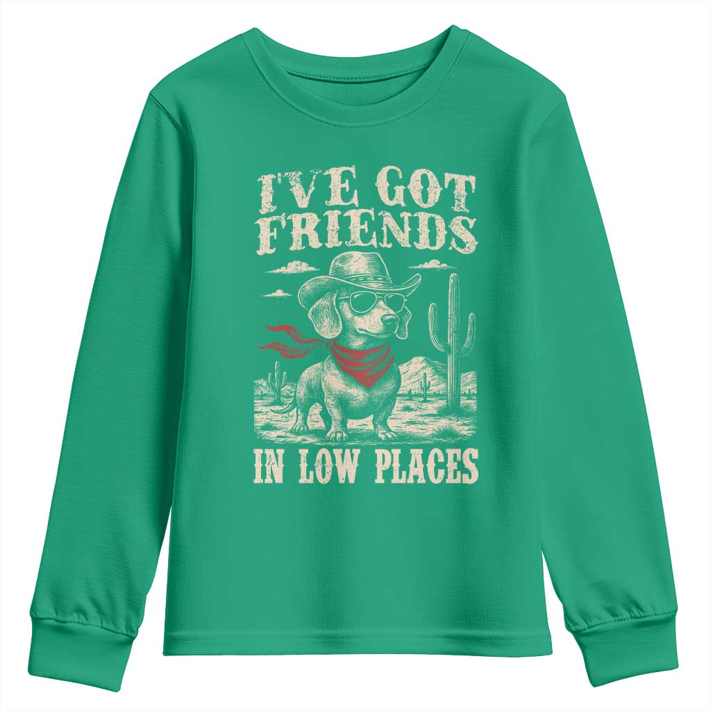 Funny Dachshund Cowboy Youth Sweatshirt Ive Got Friends In Low Places - Wonder Print Shop