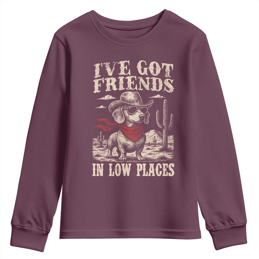 Funny Dachshund Cowboy Youth Sweatshirt Ive Got Friends In Low Places - Wonder Print Shop