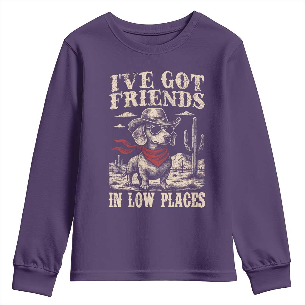 Funny Dachshund Cowboy Youth Sweatshirt Ive Got Friends In Low Places - Wonder Print Shop