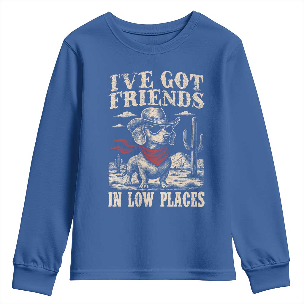Funny Dachshund Cowboy Youth Sweatshirt Ive Got Friends In Low Places - Wonder Print Shop