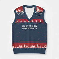 My Wife Is My Favorite Problem Funny Husband Marriage Graphic V-Neck Knit Sweater Vest