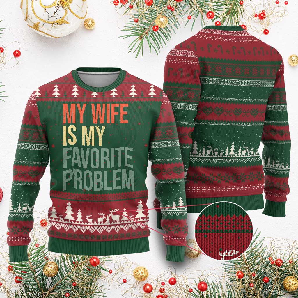 My Wife Is My Favorite Problem Funny Ugly Christmas Sweater Retro 70s Husband Graphic