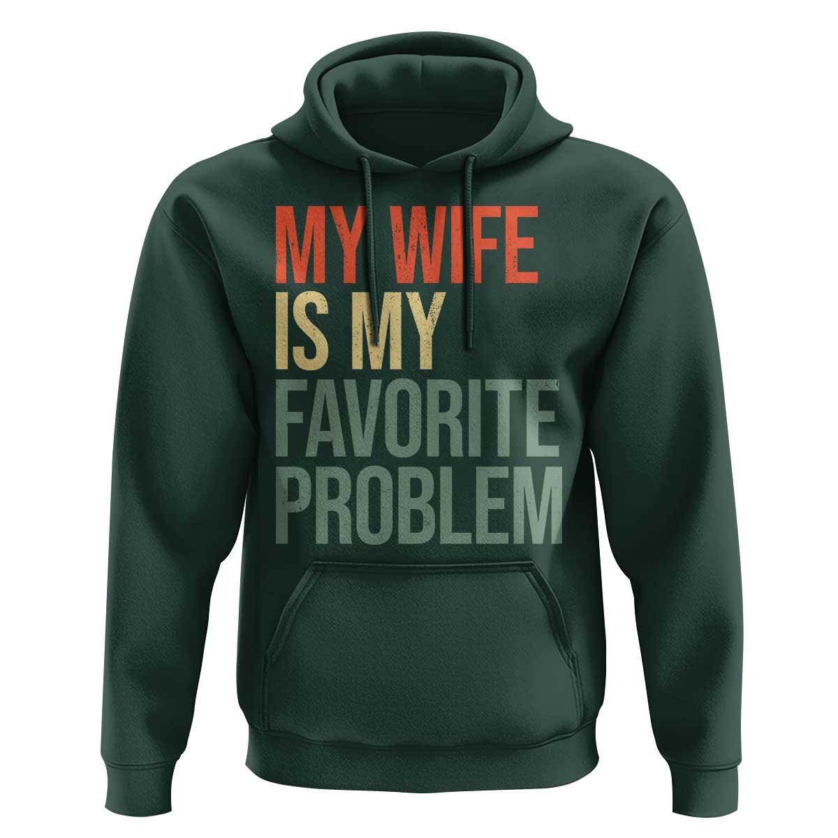 My Wife Is My Favorite Problem Funny Hoodie Retro 70s Husband Graphic