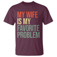 My Wife Is My Favorite Problem Funny T Shirt Retro 70s Husband Graphic