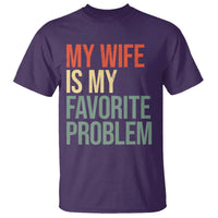 My Wife Is My Favorite Problem Funny T Shirt Retro 70s Husband Graphic