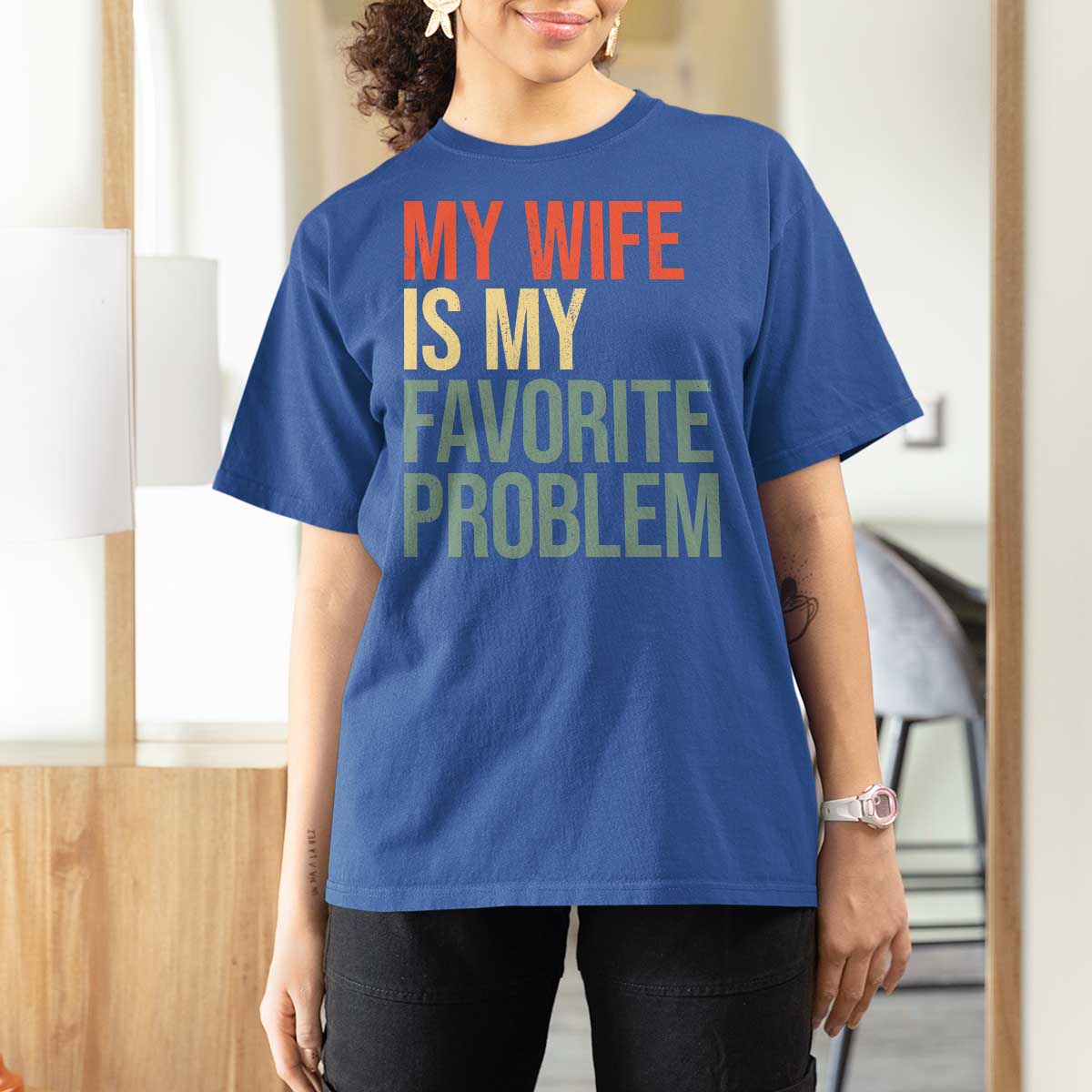 My Wife Is My Favorite Problem Funny T Shirt For Women Retro 70s Husband Graphic