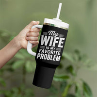 My Wife Is My Favorite Problem Funny Husband Tumbler With Handle