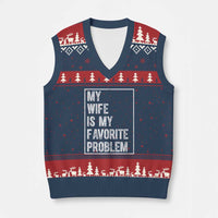My Wife Is My Favorite Problem Funny Husband V-Neck Knit Sweater Vest Distressed Graphic
