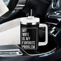 My Wife Is My Favorite Problem Funny Husband Tumbler With Handle Distressed Graphic