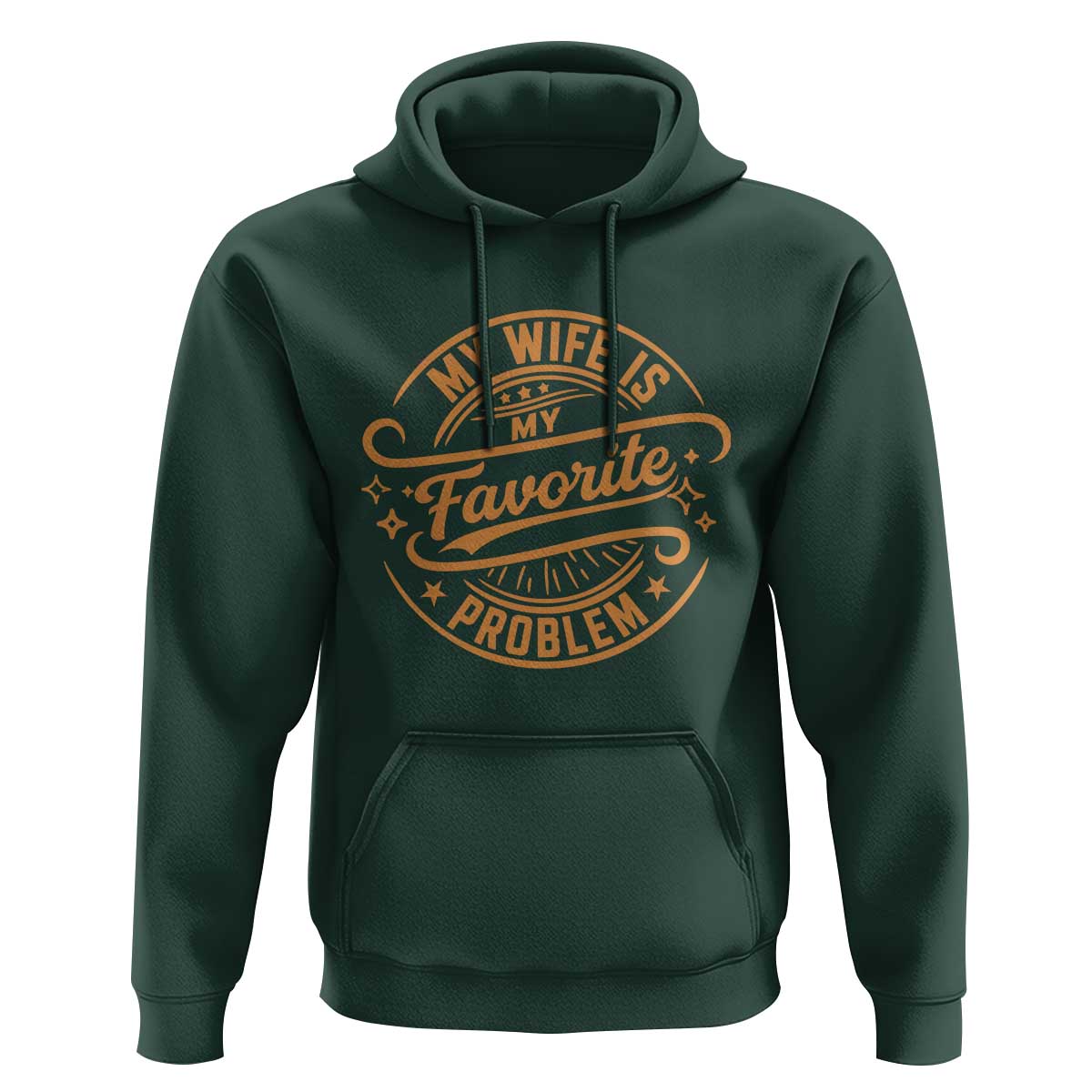 My Wife Is My Favorite Problem Funny Husband Sayings Hoodie