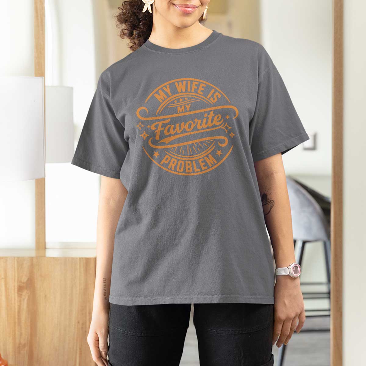 My Wife Is My Favorite Problem Funny Husband Sayings T Shirt For Women