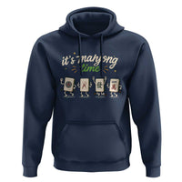 Its Mahjong Time Hoodie Funny Cartoon Mahjong Tiles Gathering Game Night