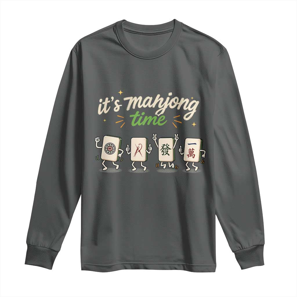 Its Mahjong Time Long Sleeve Shirt Funny Cartoon Mahjong Tiles Gathering Game Night