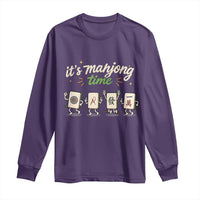 Its Mahjong Time Long Sleeve Shirt Funny Cartoon Mahjong Tiles Gathering Game Night