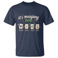 Its Mahjong Time T Shirt Funny Cartoon Mahjong Tiles Gathering Game Night