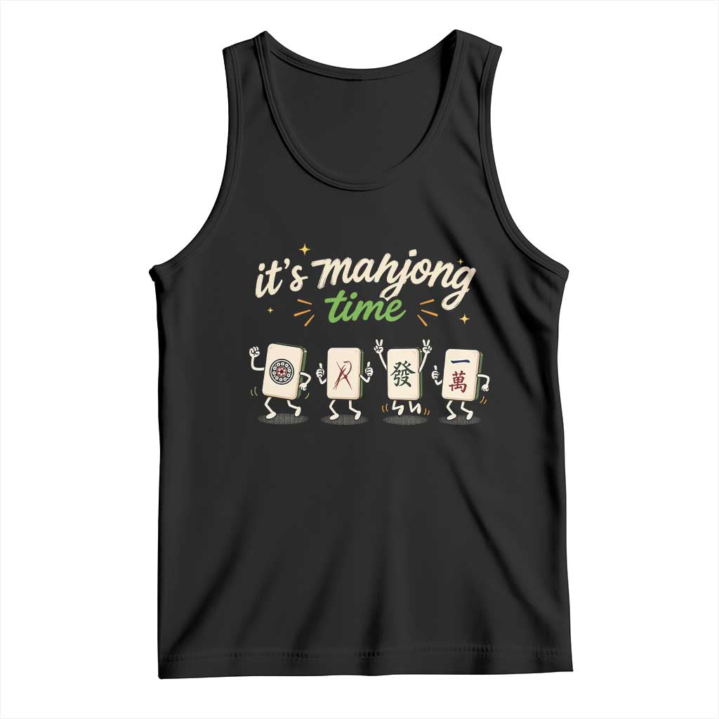 Its Mahjong Time Tank Top Funny Cartoon Mahjong Tiles Gathering Game Night