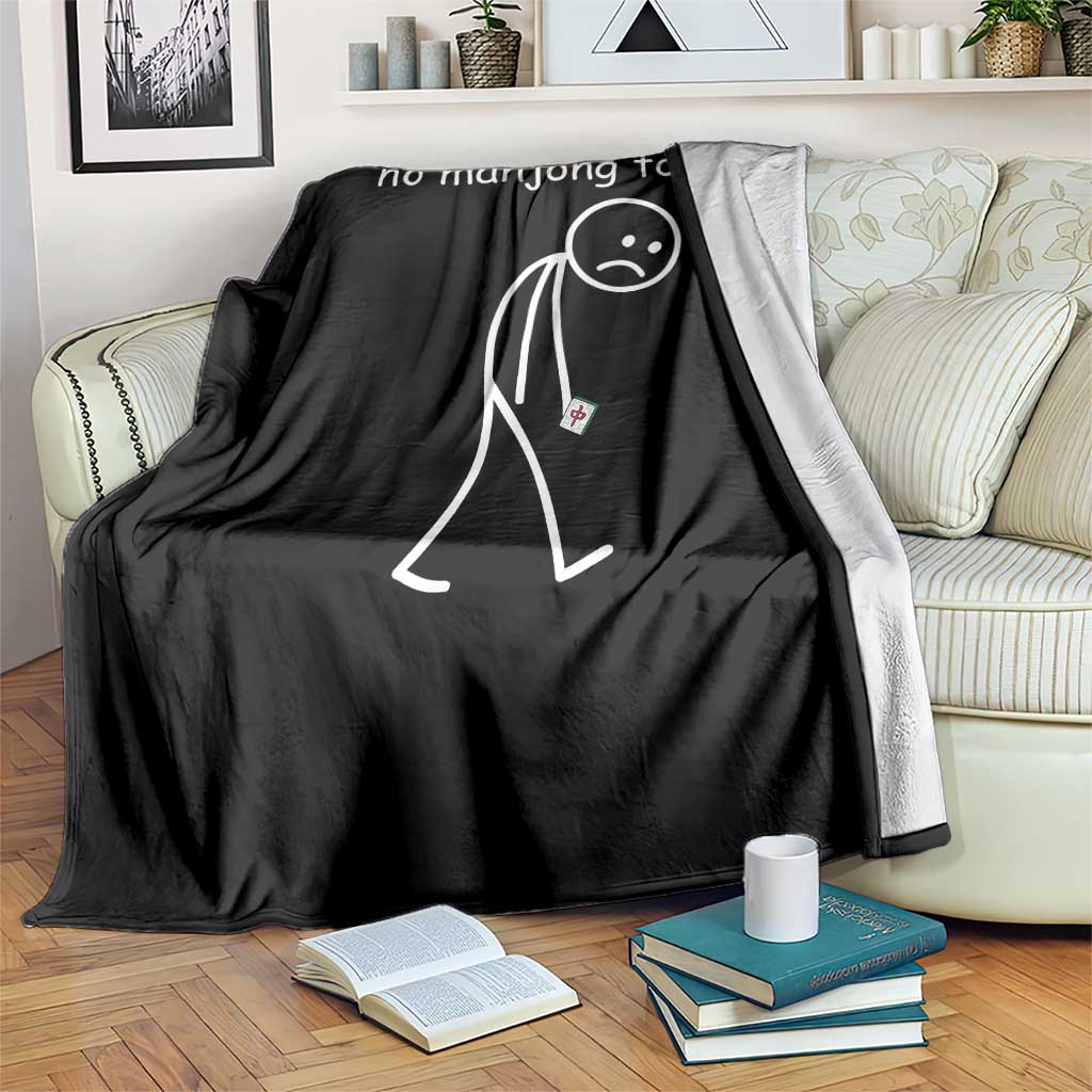 Funny Mahjong Lover Throw Blanket No Mahjong Today Sad Stickman Meme Graphic