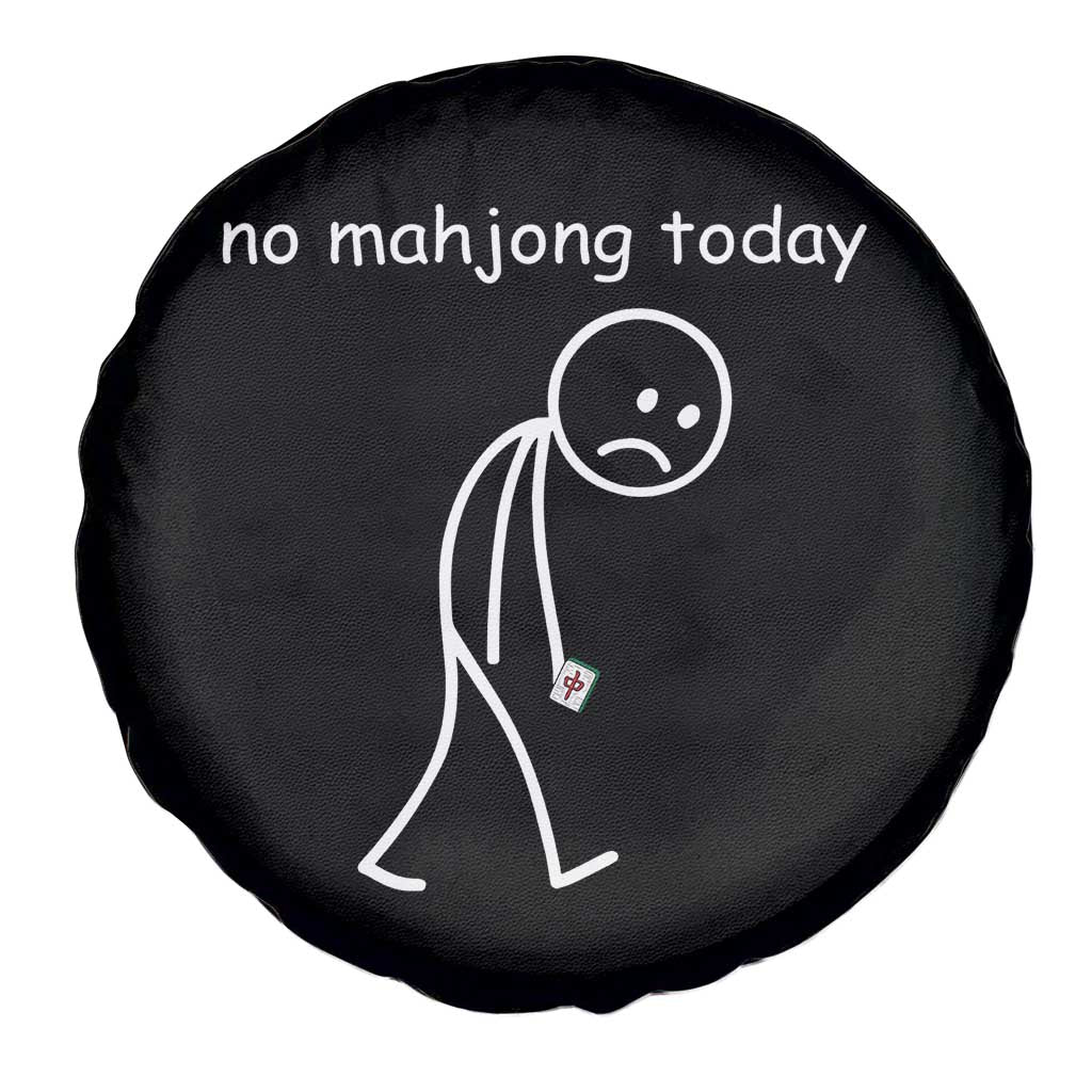 Funny Mahjong Lover Spare Tire Cover No Mahjong Today Sad Stickman Meme Graphic
