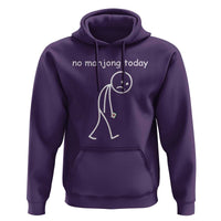Funny Mahjong Lover Hoodie No Mahjong Today Sad Stickman Meme Graphic