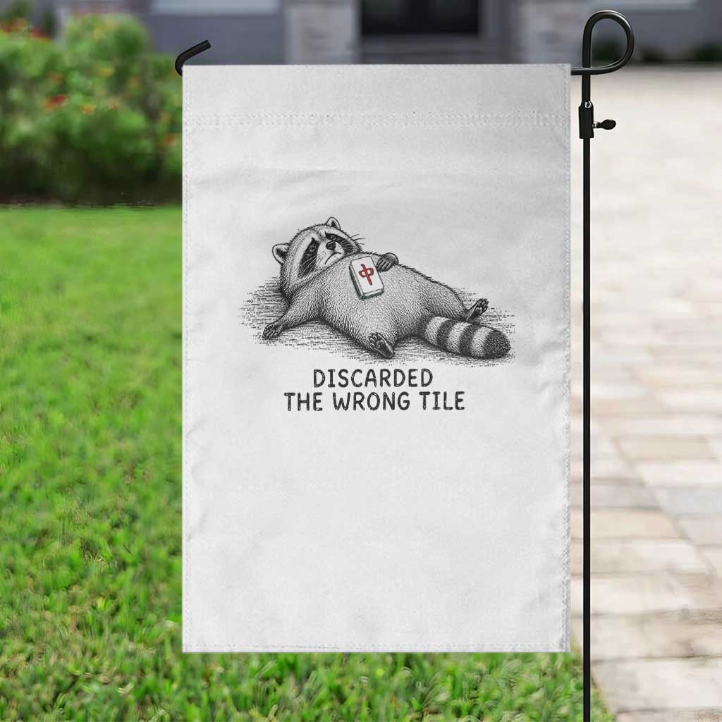 Funny Raccoon Mahjong Lovers Garden Flag Discarded The Wrong Tile