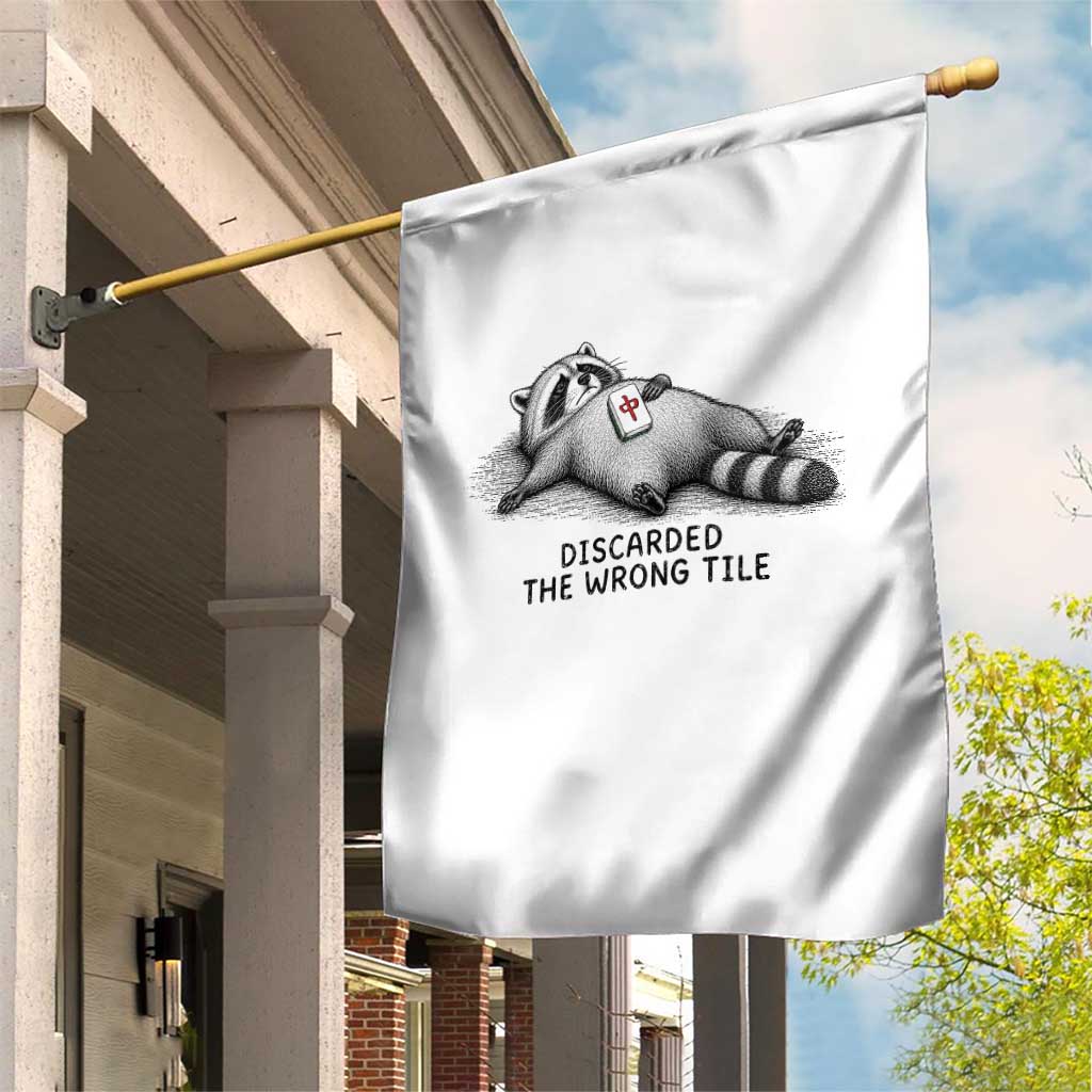Funny Raccoon Mahjong Lovers Garden Flag Discarded The Wrong Tile