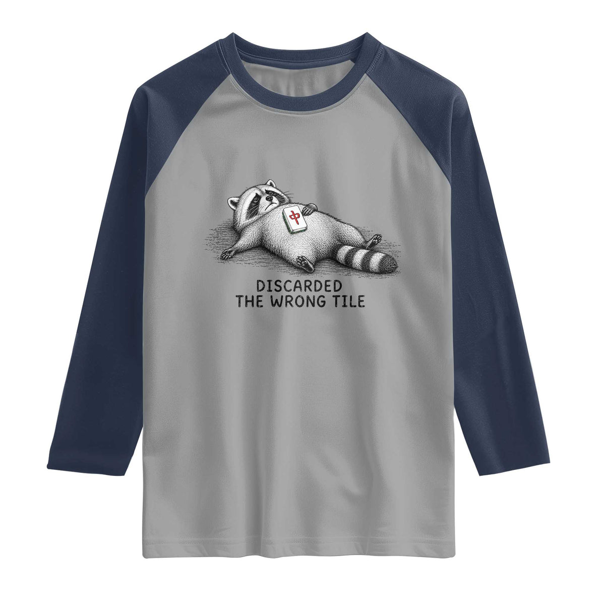 Funny Raccoon Mahjong Lovers Raglan Shirt Discarded The Wrong Tile