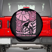 Breast Cancer Awareness Spare Tire Cover I Wear Pink For My Mom Boho Floral Pink Ribbon
