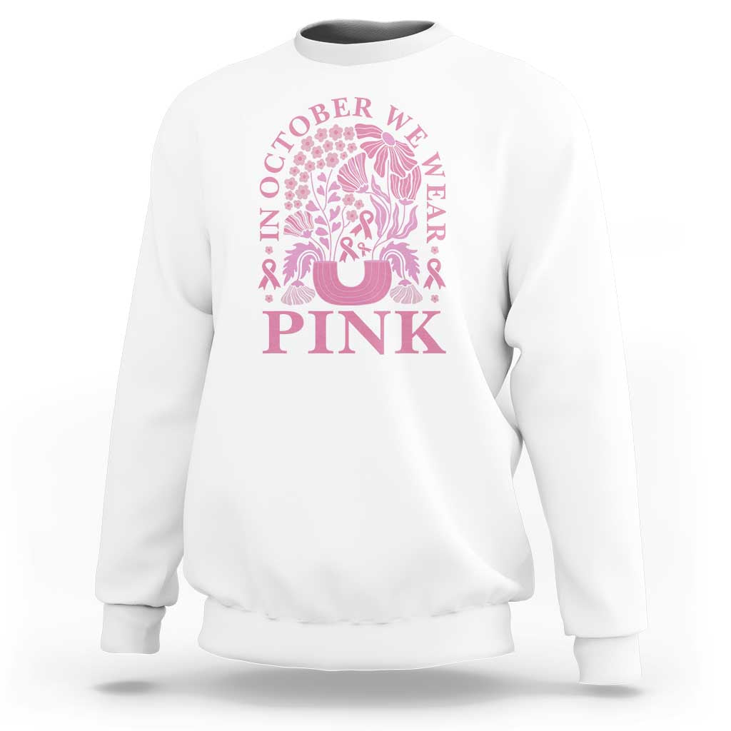 Breast Cancer Awareness Month Sweatshirt Boho Floral Vintage Floral Pink Ribbon - Wonder Print Shop