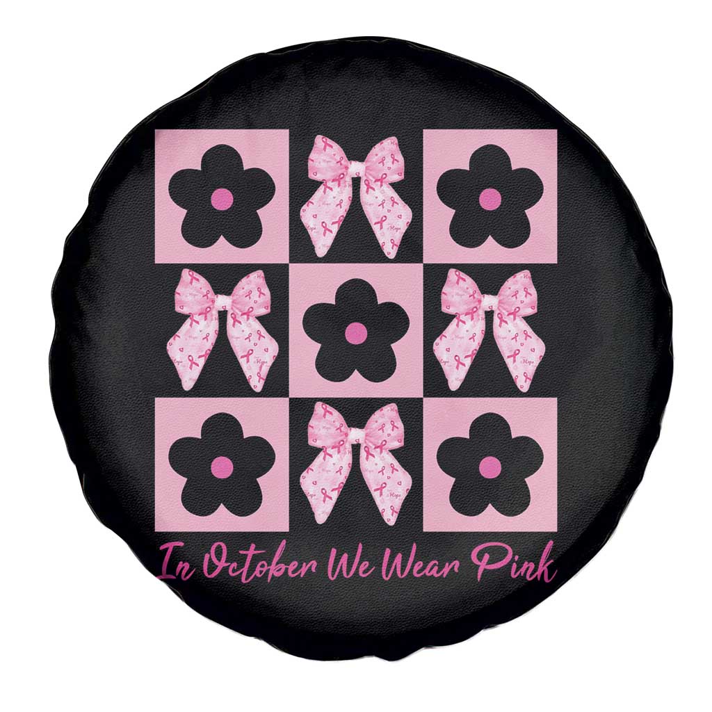 Breast Cancer Awareness Month Spare Tire Cover In October We Wear Pink Coquette Bow Boho Floral Gift For Mom