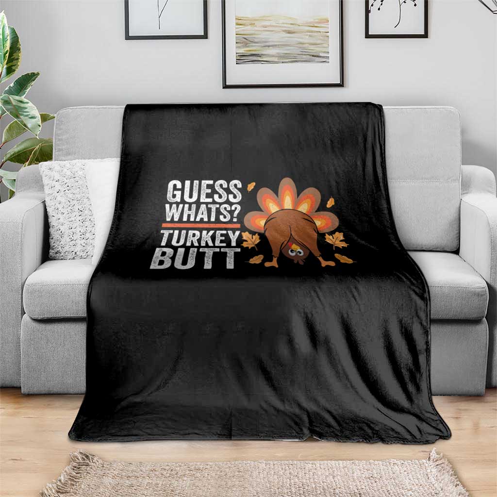 Funny Thanksgiving Throw Blanket Guess What Turkey Butt Retro - Wonder Print Shop