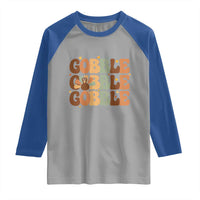 Thanksgiving Gobble Raglan Shirt Fall Turkey Thankful Vibes