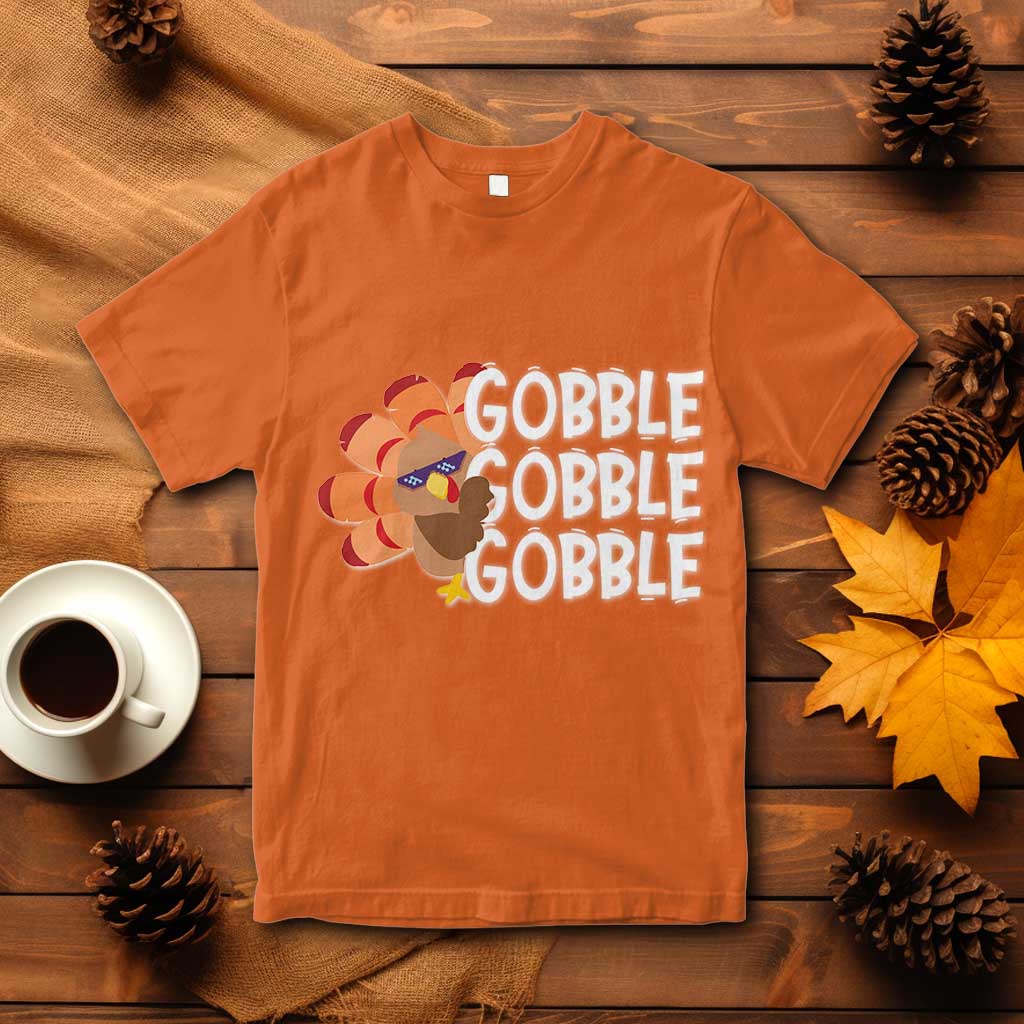 Thanksgiving Gobble T Shirt Turkey Day Thanksgiving Family - Wonder Print Shop